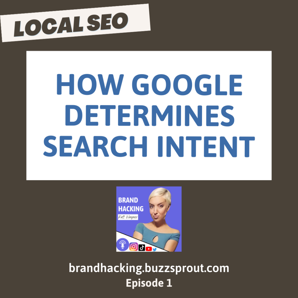 This image links to a listenable Youtube segment on How google determines search intent for local searches.